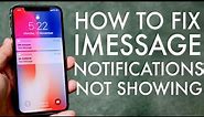 FIX iMessage Notifications! (Text Alerts Not Showing)