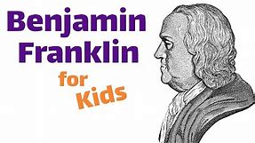 Benjamin Franklin for Kids