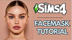 the sims 4: facemask tutorial + create a facemask with me (updated tutorial 2022)