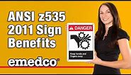 ANSI z535 2011 Safety Sign Benefits | Emedco Video