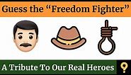 Freedom Fighters - Emoji Challenge - A Tribute To Our Real Heroes