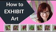 How to Exhibit Art - 8 Easy places to showcase your artwork!