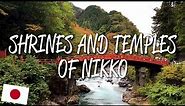 Shrines and Temples of Nikko - UNESCO World Heritage Site
