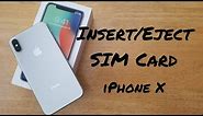 How to insert/eject SIM card iPhone X