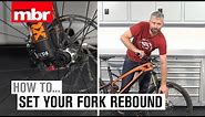 How to set your fork rebound | Mountain Bike Rider
