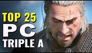 Top 25 Best Triple A PC Games (2012 - 2017)