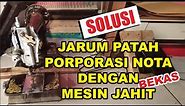 PORPORASI NOTA DENGAN MESIN JAHIT