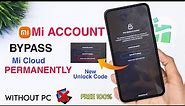 MI Account Remove Permanent | New Unlock Code Free | Solve *Activate This Device* Mi Account