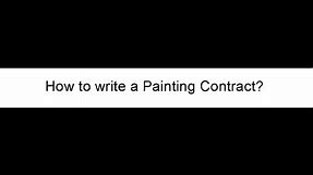 How to Write a Painting Contract
