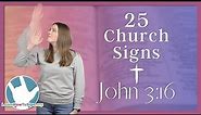 25 ASL Church Signs | Learn John 3:16 in American Sign Language