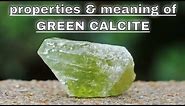 Green Calcite Meaning Benefits and Spiritual Properties