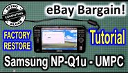 Samsung NP-Q1U - How To Perform A Factory Reset Using The Windows XP Tablet Edition Restore Disks