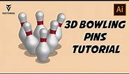 How to Make a 3D Bowling pins in Adobe illustrator