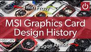 How MSI Graphics Cards Have Evolved Over The Years