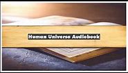 Brian Cox Andrew Cohen Human Universe Audiobook