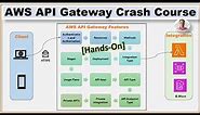 AWS API Gateway (Crash Course) - Learn AWS API Gateway in 30 mins (With Hands-On Demo)