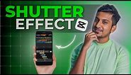 Amazing 🤩 Camera Shutter Effects Tutorial Using CAPCUT