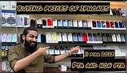 Buying prices of iPhones PTA AND NON pta| 7 plus to 14 pro max | anyone want to sale come