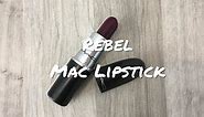 Rebel Mac Lipstick