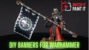 How to make banners and flag bearers for Warhammer | AoS | WH40K