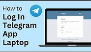 Telegram Desktop - Login Telegram App on Laptop !
