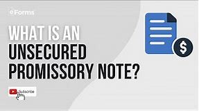 Unsecured Promissory Note - When to Use and How to Write - EXPLAINED