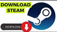 How to Download STEAM on PC 2024 (Step-by-Step)