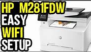 HP Color LaserJet Pro MFP M281fdw Printer Wireless Network Setup Tutorial