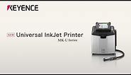 Industrial Inkjet Printer / Continuous Inkjet Printer | KEYENCE MK-U series