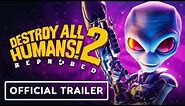 Destroy All Humans 2: Reprobed - Official Announcement Trailer