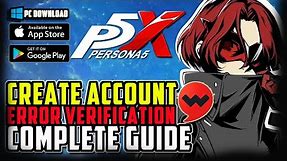 📌[CBT3] Create Account and Play Persona 5 The Phantom X (Android IOS PC)