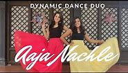 AAJA NACHLE DANCE COVER | MADHURI DIXIT | DYNAMIC DANCE DUO