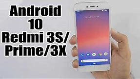 Install Android 10 on Redmi 3S & Prime & 3X (Pixel Experience ROM) - How to Guide!