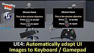 UE4: Automatically adapt UI images for keyboard/gamepad (link to FREE images)
