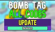 New Bomb Tag Codes | Roblox Bomb Tag Codes (January 2024)
