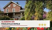 Glasbern Inn - Fogelsville Hotels, Pennsylvania