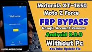 Motorola Z Force (XT-1650) Frp Bypass Without Pc Android 8.0 || Youtube Update Fix 100% Done