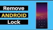 How to remove android lock screen in 5 minutes