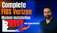 Complete FiOS Verizon Modem Installation Step-by-Step Guide | how to configure FiOS Verizon