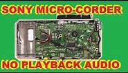 SONY M-570V/M-575V MICRO CASSETTE RECORDER (CORDER) NO PLAYBACK AUDIO