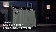 Exploring the Tone Master Princeton Reverb | Fender Amplifiers | Fender