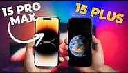 iPhone 15 Plus vs 15 Pro Max: DON'T Make a Mistake!