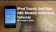 iPod Touch 2nd Gen (8GB MC Model) Jailbreak Tutorial (Working in 2024)