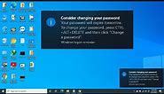 Consider Changing Your Password || How To Turn Off Password Expiration Notification In Windows 10