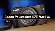 Canon Powershot G7 X Mark III im Test: Die mit dem großem Sensor | deutsch