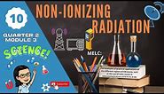 Grade 10 SCIENCE | Quarter 2 Module 3 | Radio Waves, Microwaves and Infrared