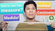 How to read tape measure(inch and centimeter)