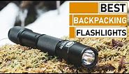 Top 5 Best Flashlights for Backpacking & Camping