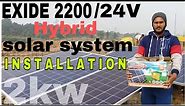 EXIDE 2200🔥24V hybrid solar system installation | 2Kw Hybrid solar system installation