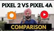 Google Pixel 2 vs Google Pixel 4A - Video and photo Comparison Test